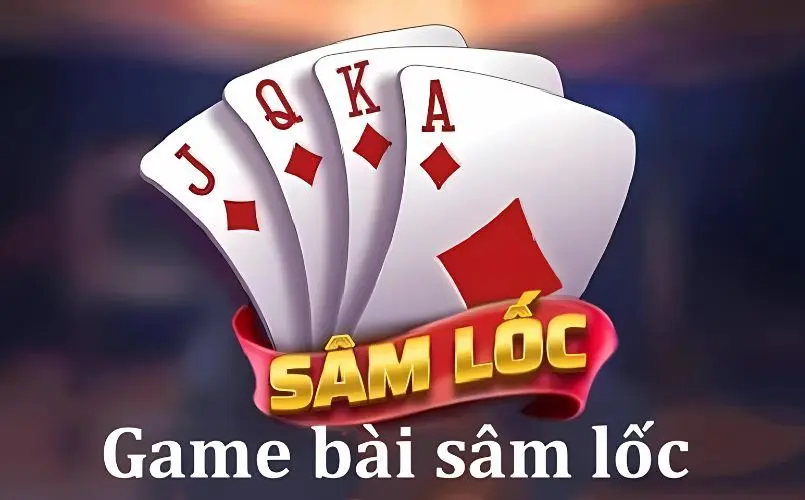 Bài Sâm Lốc là gì?